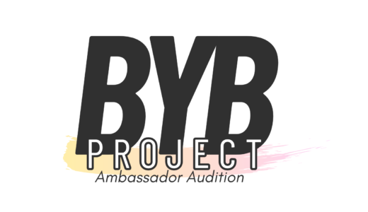 byb PROJECT アンバサダーオーディション